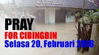 Detik-detik Banjir bandang Melanda Kecamatan CIBINGBIN