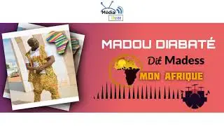 MADOU DIABATÉ dit Madess avec son single 