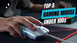Discover the Best Gaming Mice Under $100