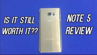 Is the Note 5 Still Worth It? (Samsung Galaxy Note 5 Review 2016)