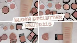 EPIC Blush Declutter - Neutral Blushes (+Blush Declutter Total Recap)