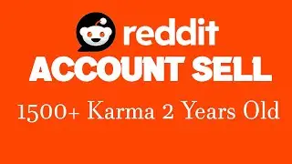 How to Buy Reddit account for marketing 2024 | Sell Reddit Account