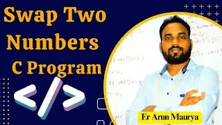 How to Swap Two Numbers in C Programming | Tech&Programming Tutorial 
