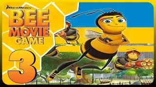 Bee Movie Game Walkthrough (Wii) (No Commentary) Part 3