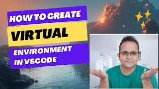 How to Create a Python Virtual Environment in VS Code (Step-by-Step)