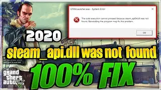 FIX steam_api64.dll File Missing Error in GTA 5