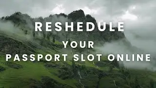 How to Reschedule Passport slot online