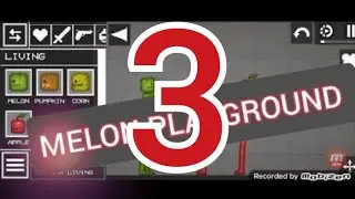 Melon playground 3 часть | Мелон против яблока : Месть