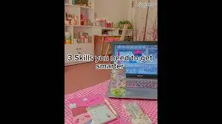 3 skills you need to get smarter 💯#studytips #motivation #shortcuts