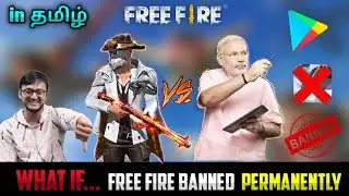 What if...😱 garena free fire banned permanently || full detail explain in tamil