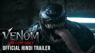 VENOM - THE LAST DANCE | OFFICIAL HINDI TRAILER | In Cinemas October 24