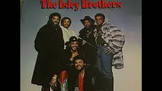 The Isley Brothers - Say You Will