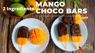 Mango Choco Bar Recipe | Easy Mango Chocobar Recipe | Mango Recipes | Story of Spices