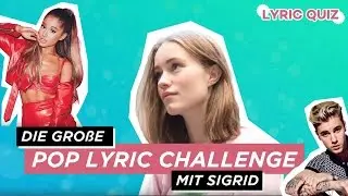 Erkennt SIGRID die Hits von ARIANA GRANDE, JUSTIN BIEBER und Co.? | Digster Pop Lyric Challenge ♫
