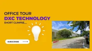 DXC TECHNOLOGY SMALL❤️🎄🎋🎍 GLIMPSE #dxc #dxcoffice #dxctechnolgy #office #officetour #tour #banglore