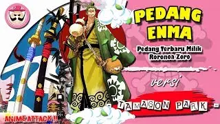7 Fakta Tentang Pedang ENMA! Pedang Terbaru Milik Roronoa Zoro