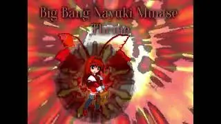 Big Bang nayuki minase  Theme MUGEN
