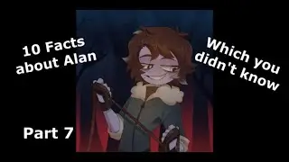 My dear hatchet man game Facts about Alan Part 7