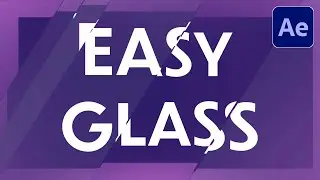 Three Easy (and FREE) Ways to Make Glass in After Effects!