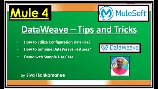 MuleSoft || Advanced DataWeave - Tips and Tricks || Mule-4