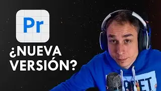 PREMIERE PRO BETA con nuevas funciones  - ¿Cambió algo?