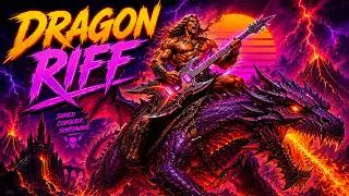 Music to Ride Dragons 🐉  Epic 80s Heavy Metal & Fantasy Synthwave Mix