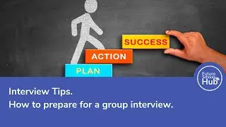 Interview Tips - How to prepare for a Group Interview