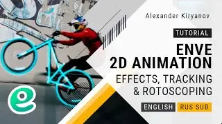Enve. 2d animation. Video. Blotter media. Tracking. Rotoscoping