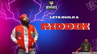 LETS BUILD A RIDDIM
