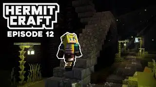 Hermitcraft S11: The Mystical Cavern awaits... | Episode 12