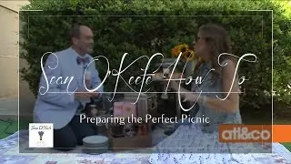 Sean O'Keefe How To: Preparing the Perfect Picnic