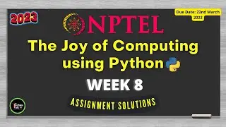 NPTEL The Joy of Computing using Python Week 8 Quiz Assignment Solutions 2023 | IIT Ropar  