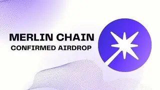 Mainnet Merlin Chain Confirmed Airdrop🪂🪂20% $MERL Tokens Are Allocated For Airdrop• Time: 5 Minutes