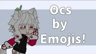 Ocs by emojis!! (Ib: @jaxxzi ;@SoraBells )