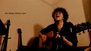 Kal - Müjdat Berkay Uçak