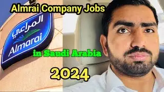 almarai company saudi arabia jobs 2024 [ Almarai Company jobs