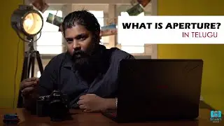 What is Aperture? | Telugu Photography Tutorials | With English subtitles| | Sruvam studios |