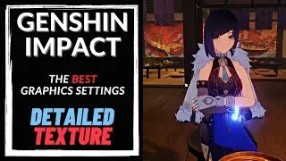 This Settings is THE BEST - Genshin Impact Graphics without MODS!! [PC]