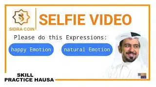 P2P SELFIE VIDEO GUIDE | SIDRA BANK P2P KYC VERIFICATION