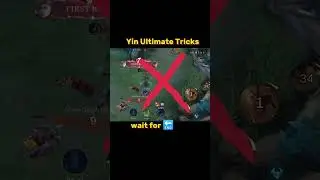 Yin New Tricks Tutorial Mobile legends 
