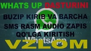 What's up dasturini buzib kirish  vzlomovat what up