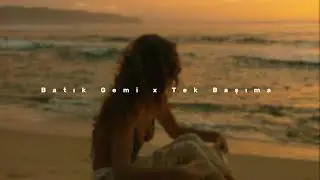 Semicenk - Tek Başıma x Batık Gemi (Sped Up)