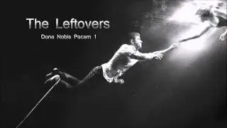 The Leftovers | Dona Nobis Pacem 1