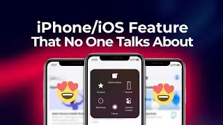 Assistive Touch: The iPhone/iOS Feature That No One Talks About