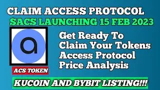Access Protocol Airdrop Update | Get Ready To Claim Your Tokens | How To Claim ACS