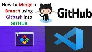 How to Merge Branch using Gitbash ||Getting started with Git|| Github ||@datatechinfo
