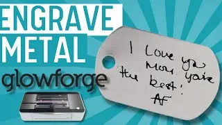 Mastering Metal Engraving With The Glowforge: A Step-by-step Guide