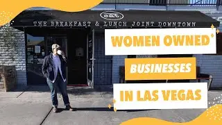 Women-Owned Businesses in Downtown Las Vegas