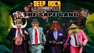 Deep Rock Galactic.EXE - The SAPE gang