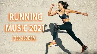 Best Running Music Motivation 2021 